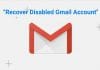 Cách khôi phục tài khoản gmail bị vô hiệu hóa